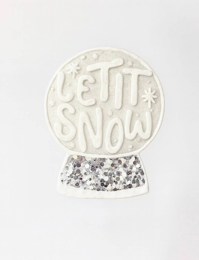 Let It Snow Globe